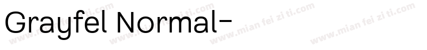 Grayfel Normal字体转换